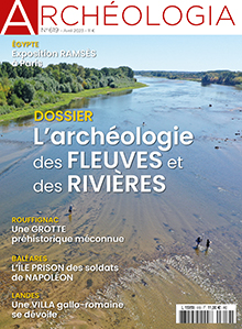 n°619, Avril 2023. Dossier : L'archéologie des fleuves et des rivières