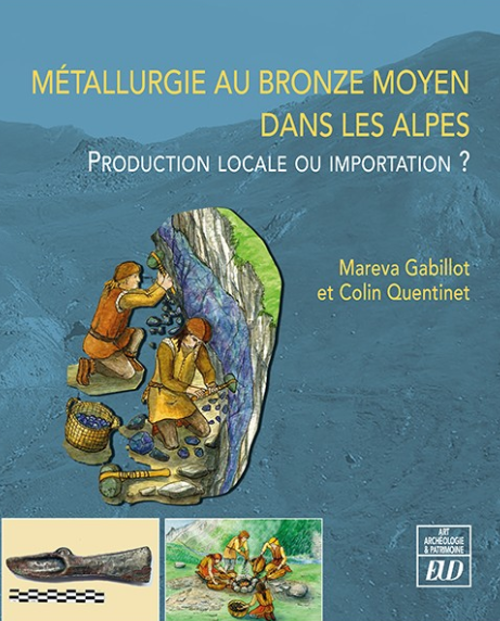 Métallurgie au Bronze moyen dans les Alpes. Production locale ou importation ?, 2023, 118 p.
