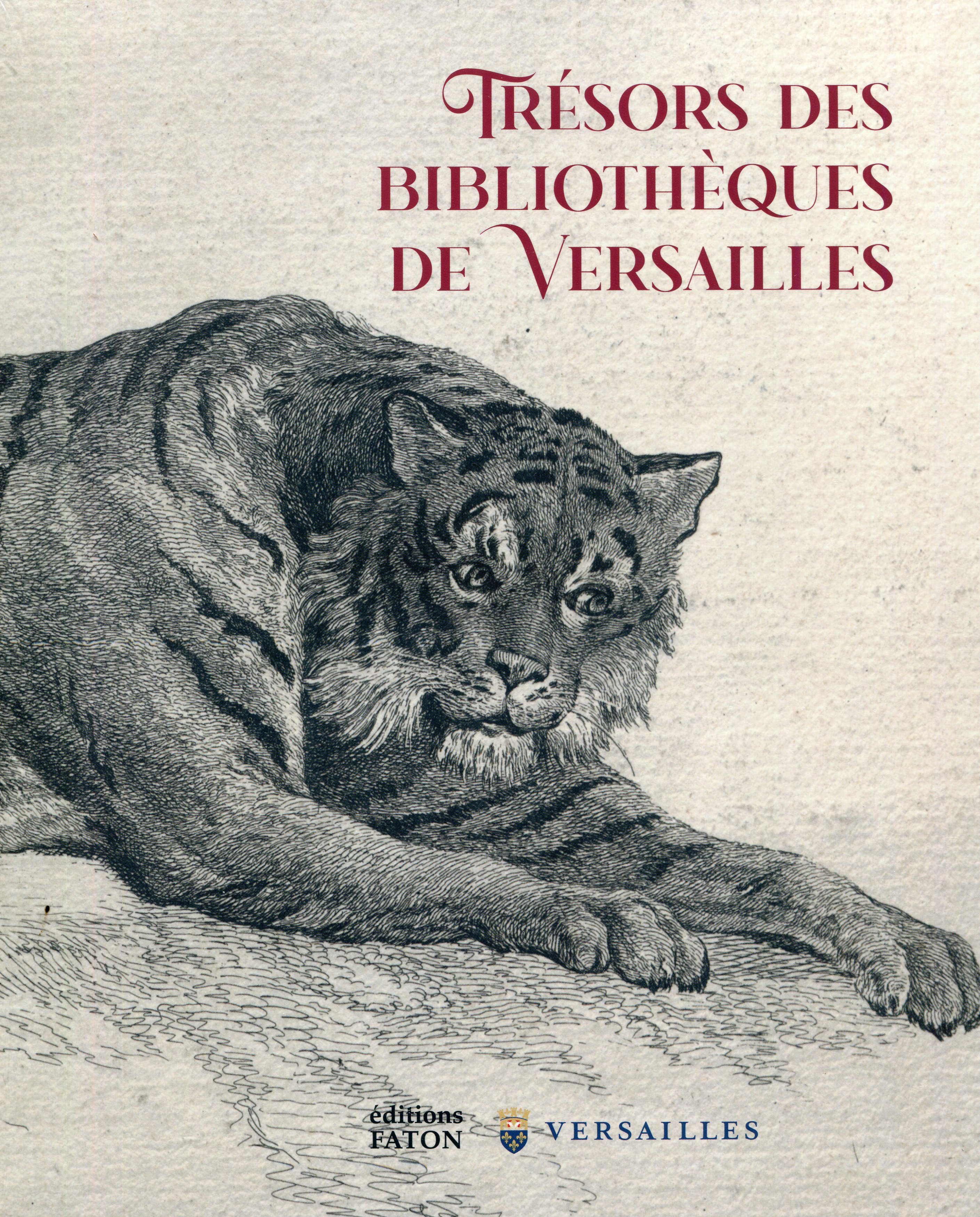 Trésors des bibliothèques de Versailles, 2023, 176 p.