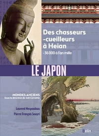 Des chasseurs-cueilleurs à Heian, - 36 000 à l'an mille. Le Japon, 2023, 560 p.