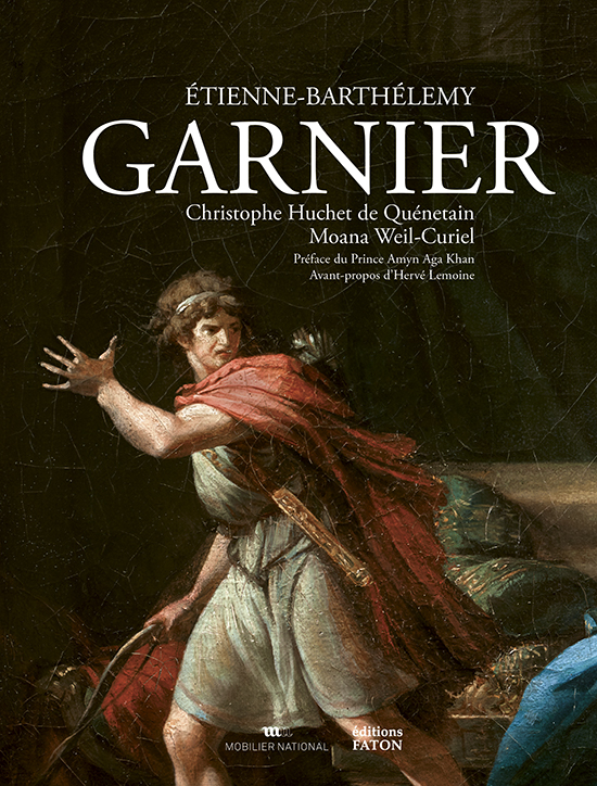 Etienne-Barthélemy Garnier (1765-1849). De l'Académie royale à l'Institut de France, 2023, 544 p., 200 ill.