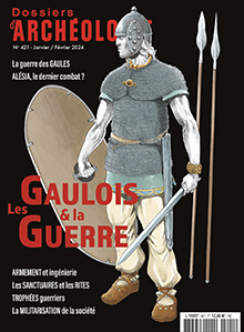 n°421, Janvier-Février 2024. Les Gaulois et la guerre.