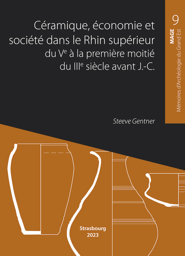 Céramique, économie et société dans le Rhin supérieur du Ve à la première moitié du IIIe siècle avant J.-C., (MAGE 9), 2024, 496 p.