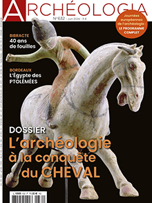 n°632, Juin 2024. Dossier : L'achéologie à la conquête du cheval.
