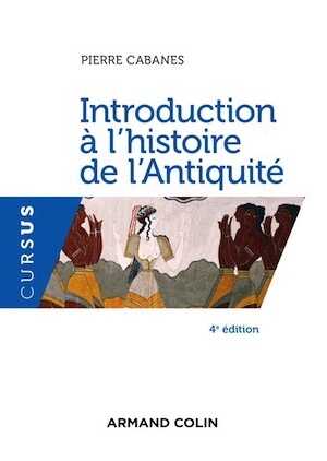 Introduction à l'histoire de l'Antiquité, 2019, 5e éd.