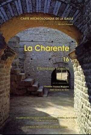 16, Charente (C. Vernou), (CAG 16), 1993, 254 p., 138 fig., 16 p. coul.