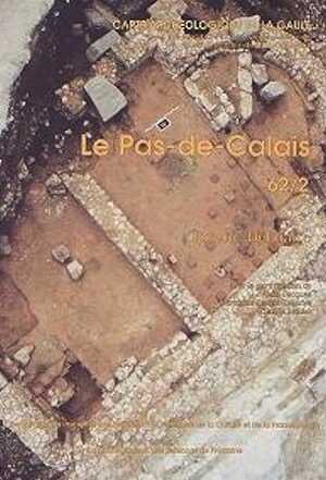 62/2, Pas-de-Calais (R. Delmaire), 1994, 307 p., 120 fig.