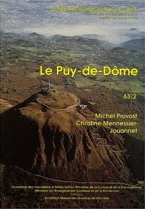 63/2, Puy-de-Dôme (M. Provost, C. Jouannet et al.), (CAG 63/2), 1994, 374 p., 158 fig.