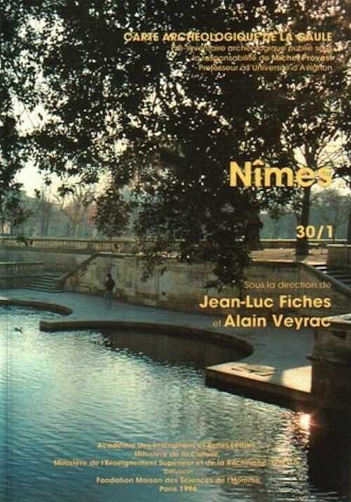 30/1, Nîmes (J.L. Fiches, A. Veyrac, dir.), 1997, 633 p., 388 fig., 32 pl., 1 dépl.