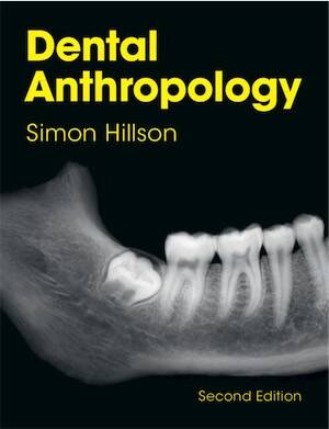 Dental Anthropology, 2023, 2nd edition, 450 p.