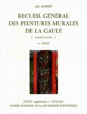 Recueil général des peintures murales de la Gaule, 1. Province de Narbonnaise: Glanum (Suppl. à Gallia, 27), 2 vol., 1974, 254 p. + 203 pl., 19 dépl.