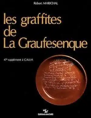 ÉPUISÉ - Les Graffites de La Graufesenque (Suppl. à Gallia, 47), 1988, 300 p., ill.