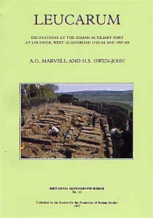 Leucarum. Excavations at the Roman Auxiliary Fort at Loughor, West Glamorgan, 1982-84 and 1987-88 (Britannia Mon., 12), 1997, XXIII-446 p., 155 dessins, 26 pl.
