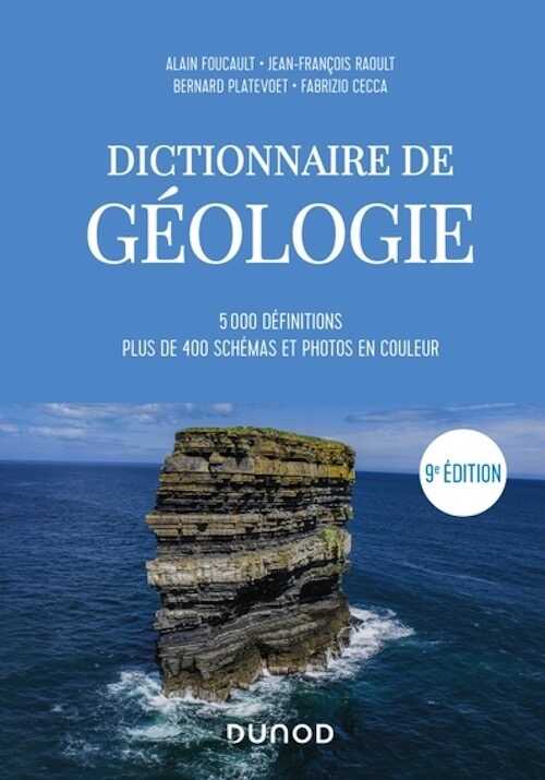 Dictionnaire de Géologie, 2020, 9e éd.