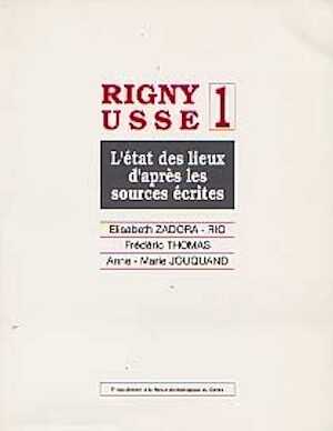 Rigny-Ussé 1. L'état des lieux d'après les sources écrites, (Suppl. RACF 5), 1992, 56 p., 36 fig.
