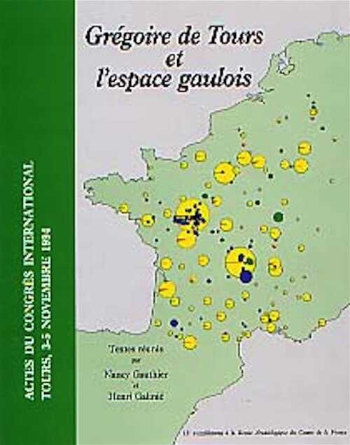 Grégoire de Tours et l'espace gaulois (Actes du congrès international, Tours 1994), (Suppl. RACF 13), 1997, 366 p., nbr. ill.