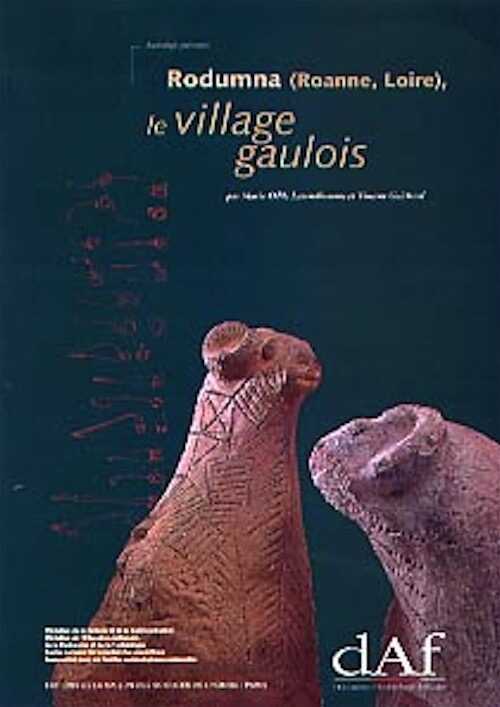 Rodumna (Roanne, Loire). Le village gaulois (DAF 62), 1997, 372 p., 288 fig.