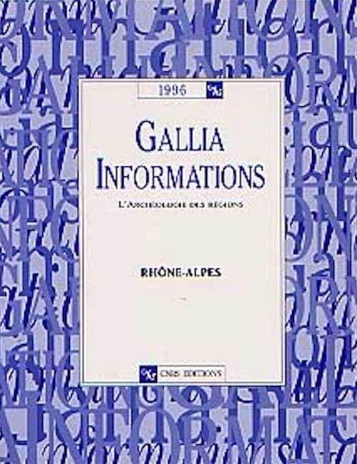 ÉPUISÉ - 1996 - L'Archéologie des régions : Rhône-Alpes.