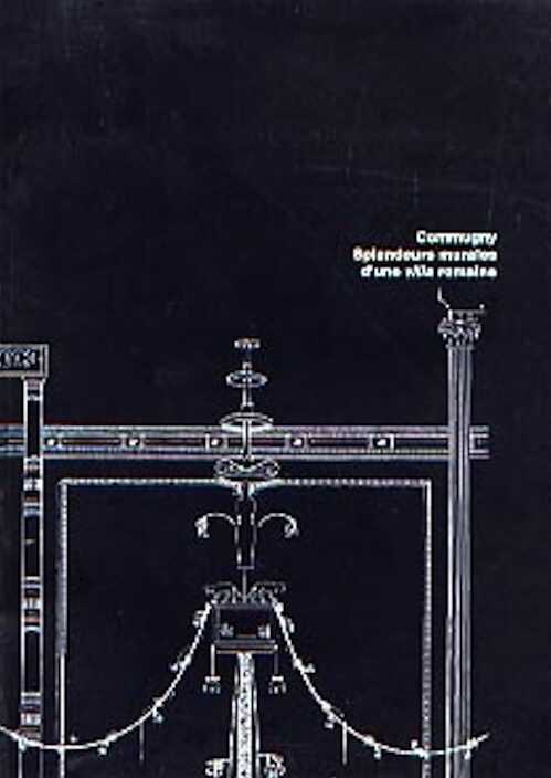 Commugny. Splendeurs murales d'une villa romaine, 1994, 47 p., 50 fig. n. et bl. et coul.