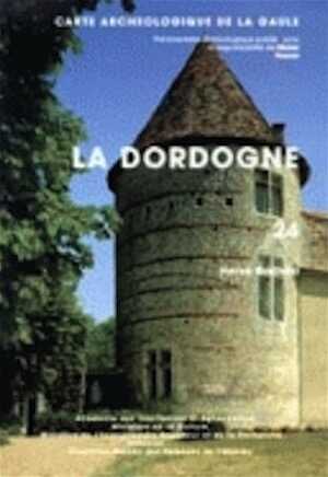 24, Dordogne (H. Gaillard), 1997, 299 p., 169 fig.