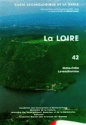 42, Loire (M.O. Lavendhomme), 1997, 305 p., 172 fig.
