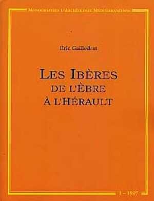 ÉPUISÉ - Les Ibères de l'Ebre à l'Hérault (VIe-IVe av. J.C.) (Monographies d'Archéologie Méditerranéenne MAM 1), 1997, 336 p.,164 fig.