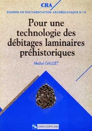 ÉPUISÉ - Pour une technologie des débitages laminaires préhistoriques. Caractérisation des modalités d'obtention des ensembles laminaires par l'analyse morphologique (préf. J. Pelegrin, J.P. Texier) (Doss. de Doc. archéo 19), 1998, 184 p., nbr. ill.