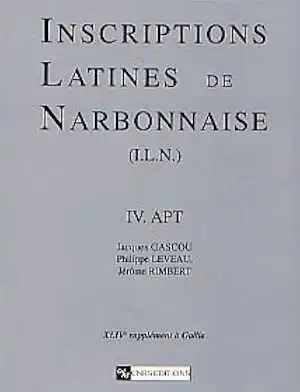 ÉPUISÉ - 4, Apt, par J. Gascou, P. Leveau, J. Rimbert (Suppl. Gallia 44/4), 1998, 224 p., nbr. ill.