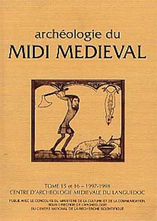 15-16, 1997-1998 (contient un dossier spécial cuisine médiévale. Actes du Coll. : Usages et goûts culinaires au Moyen Age en Languedoc et en Aquitaine).