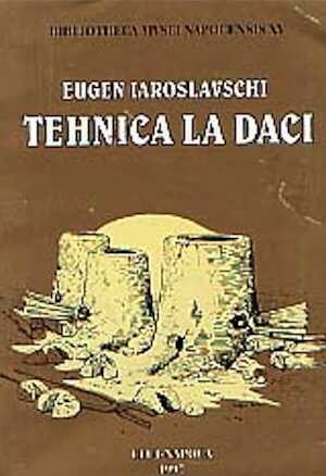 Tehnica la Daci (Bibl. Mus. Napocensis, XV), 1997, 152 p., 58 pl.h.t. 
