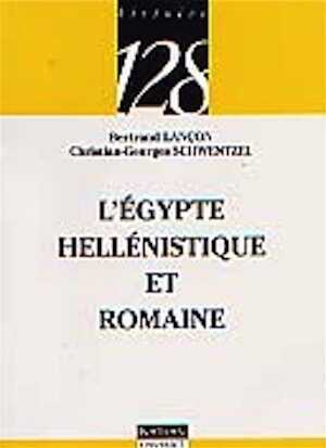 L'Egypte hellénistique et romaine, 1999, 128 p. 