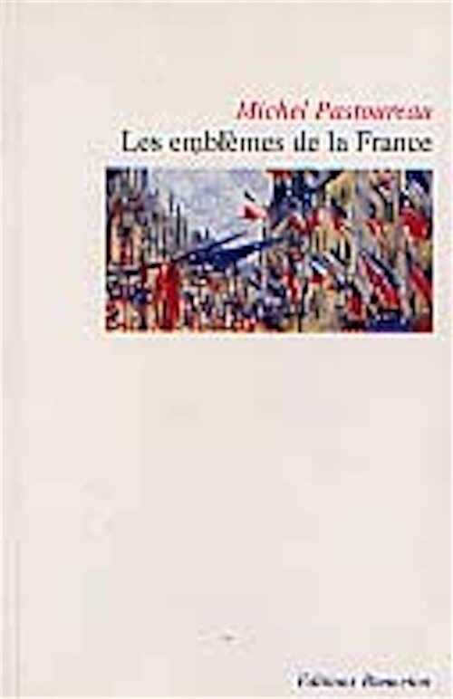 Les Emblèmes de la France, 1998, 223 p., nbr. ill.