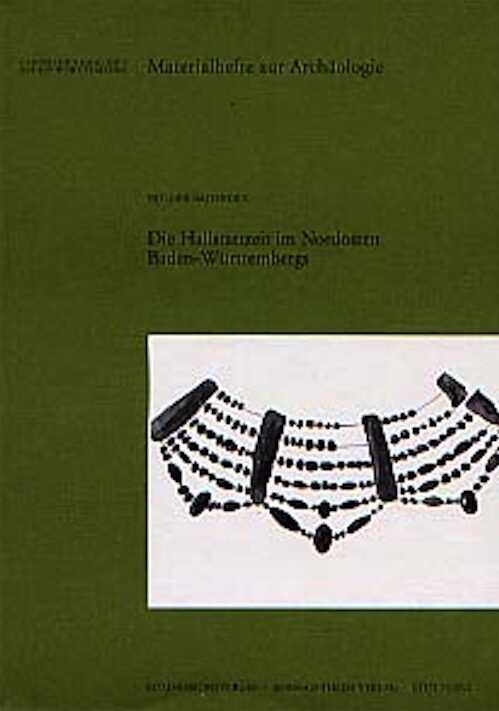 ÉPUISÉ - Die Hallstattzeit im Nordosten Baden-Württembergs (Materialhefte z. Archäol. 46), 1999, 443 p., 149 + 12 fig., tabl., 161 pl. h.t. dt. 10 coul., 1 dépl.