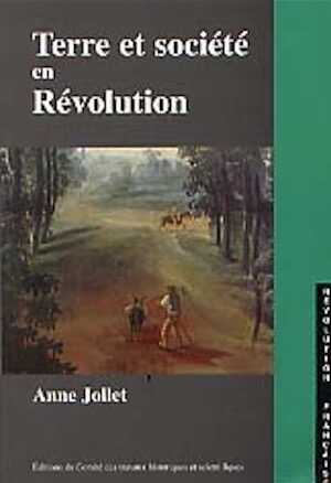 Terre et société en Révolution. Approche du lien social dans la région d'Ambroise, 2000, 549 p.