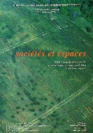 Sociétés et espaces (Actes des Troisièmes Rencontres Méridionales de Préhistoire récente, Toulouse 1998), 2000, 462 p., nbr. ill.