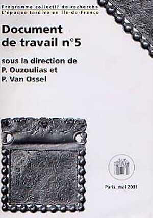 Documents de travail n° 5, 2001, 186 p., ill., tabl., cartes. 