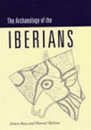 The Archaeology of the Iberians, 1998, 352 p., ill., rel.