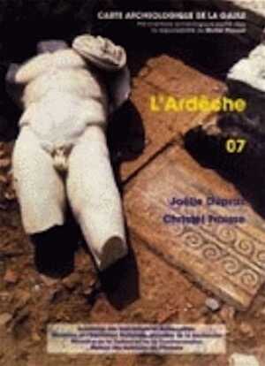 07, Ardèche (J. Dupraz, C. Fraisse), 2001, 496 p., nbr. ill. n.b. et coul.