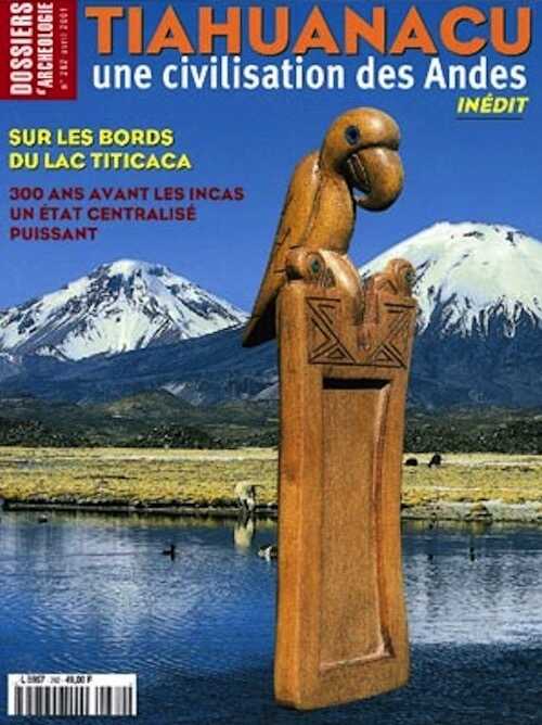 n°262. avril 2001. Tiahuanacu, une civilisation des Andes.