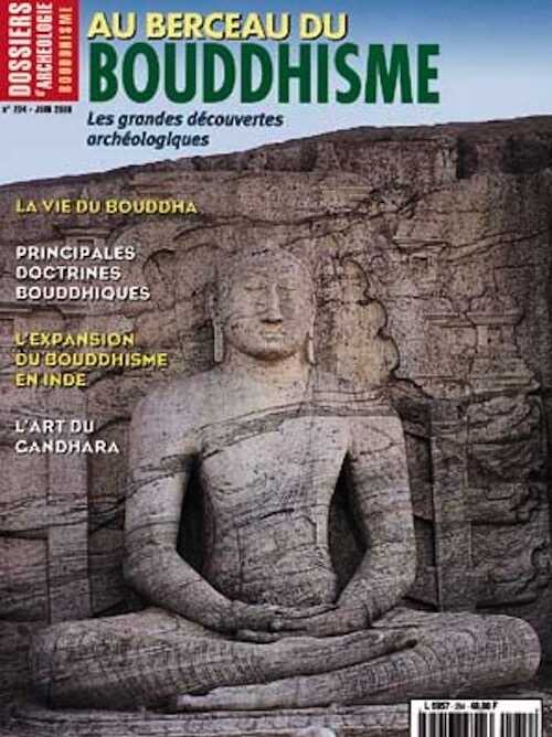 ÉPUISÉ - n°254. juin 2000. Au berceau du Bouddhisme.