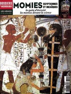 n°252. avril 2000. Momies égyptiennes et incaïques.