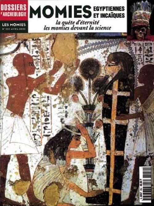 n°252. avril 2000. Momies égyptiennes et incaïques.