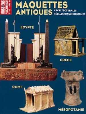 n°242. avril 1999. Maquettes antiques. 