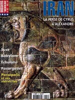 ÉPUISÉ - n°227. oct. 1997. Iran, la Perse de Cyrus à Alexandre. 