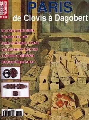 n°218. nov. 1996. Paris de Clovis à Dagobert. 