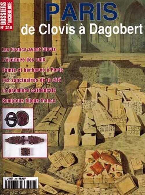 n°218. nov. 1996. Paris de Clovis à Dagobert.