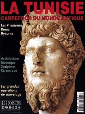 n°200. janv.-fév. 1995. La Tunisie, carrefour du monde antique.