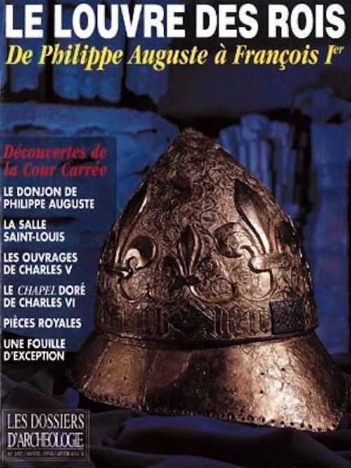 n°192. avril 1994. Le Louvre des rois, de Philippe Auguste à François Ier.