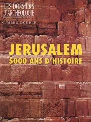 n°165-166. nov.-déc. 1991. Jérusalem, 5000 ans d'histoire.