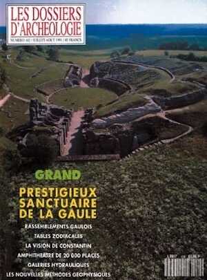 ÉPUISÉ - n°162. juill-août 1991. Grand, prestigieux sanctuaire de la Gaule.